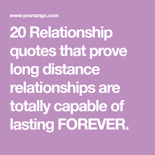 These 20 Quotes Prove Long Distance Relationships Are Worth The Work Long Distance Relationship Distance Relationship Quotes Distance Love Quotes