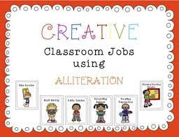 Classroom Jobs Using Alliteration Management Fun Creative Colorful Classroom Jobs Classroom Alliteration