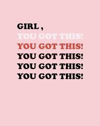 Pin By Ciao Behati Diy Blog On Quoted You Got This Quotes Positive Quotes Inspirational Quotes