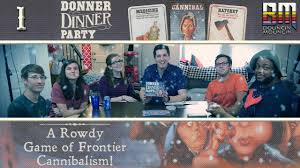 Who's safe when there are in more detail, donner dinner party is a social deduction game in which players are either pioneer or cannibal. Donner Dinner Party 1 Youtube