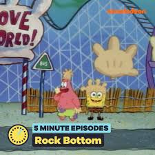 Rock bottom is the second segment of the 17th episode of the first season of the american animated television series spongebob squarepants. Nickelodeon 5 Minute Episodes Spongebob Squarepants Rock Bottom Facebook