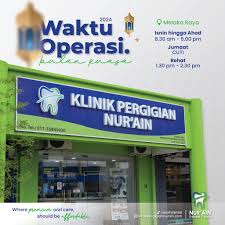 Klinik Pergigian Nur 'Ain @ Melaka Raya, Melaka