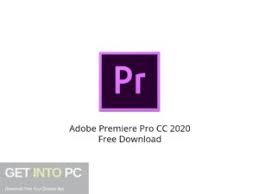 100% aman dan bebas dari virus. Adobe Premiere Pro Cc 2020 Free Download Get Into Pc