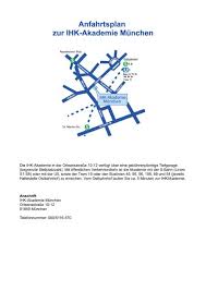 Maybe you would like to learn more about one of these? Anfahrtsplan Zur Ihk Akademie Ma Nchen