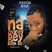 Na Money Dey Rush Us