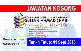 Asasi uia gambang, pahang 2020 | iium. Jawatan Kosong Kolej Universiti Islam Pahang Sultan Ahmad Shah Kuipsas 09 September 2016 Jawatan Kosong Kerajaan Swasta Terkini Malaysia 2021 2022