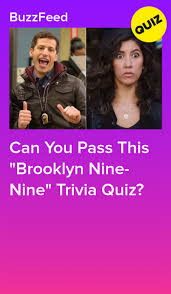 The editors of publications international, ltd. Can You Pass This Brooklyn Nine Nine Trivia Quiz Trivia Quiz Brooklyn Nine Nine Quiz