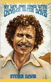 My Life and Times with Charles Elton Davis See more