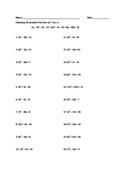 You always have 2 brackets and you focus on the last number in the bracket and see what combination multiply up to it (16 x 2 = 32, 4 x 8 = 32). Factoring X2 Bx C Worksheet Worksheet List