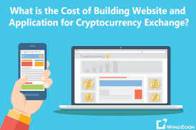 Back in 2009 when bitcoin was first introduced, most individuals. What Is The Cost Of Building Website Or Application For Cryptocurrency Exchange Windzoon Latest News And Blog