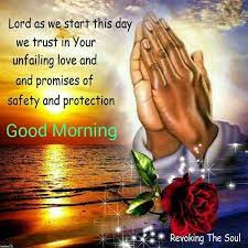 Prayer for a good day. Pin On Blessings And Greetings