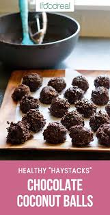 One Bowl Healthy Chocolate Coconut Balls Is A No Bake Healthy Haystacks Recipe With Cacao Powder Coco Cacao Recipes Healthy Chocolate Desserts Coconut Recipes