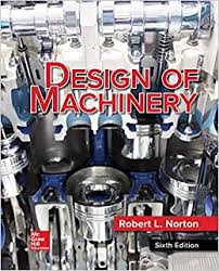 Amazon Com Loose Leaf For Design Of Machinery Mcgraw Hill Series In Mechanical Engineering 9781260431308 Norton Robert Books