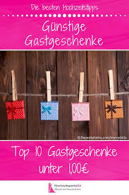 Diese Gastgeschenke Sind Gut Und Gunstig Hochzeitsgastgeschenke Gunstige Hochzeit Gastgeschenke Hochzeit