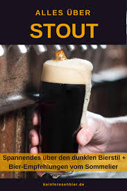 Stout Alle Infos Rund Um Das Dunkle Englische Bier Keinfernsehbier Bier Stout Englisches Bier