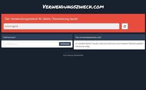 Just tell us how much to deposit. So Kann Der Verwendungszweck Scherz Nach Hinten Losgehen
