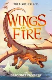 The Dragonet Prophecy Wings Of Fire 1 Wings Of Fire Fire Book Mother Daughter Book Club