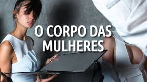 O Corpo das Mulheres
