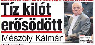 Kálmán mészöly (born 16 july 1941) is a hungarian former professional football player and coach. Erore Kapott Betegsege Utan Meszoly Kalman Pressreader