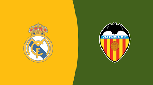 Real Madrid vs Valencia