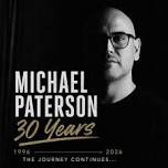 Michael Paterson - 30 Years