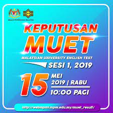 Semakan keputusan muet sesi 3 november 2019 online dan sms. Semakan Keputusan Muet Bagi Sesi 1 2019 Pendidikan4all
