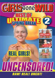 Would you like to be with a belgian girl? Girls Gone Wild Best Of Ultimate Spring Break Vol 2 Dvd 2003 Best Buy