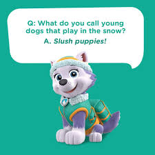 Tell Your Children This Silly Kids Joke Featuring Everest From Paw Patrol What Do You Call Young Dogs That Play Funny Kids Homework Jokes For Kids Silly Kids