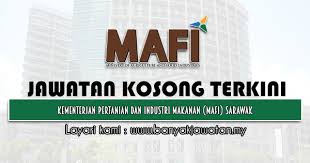 Applications are invited to qualified malaysian citizens to fill the following position: Jawatan Kosong Kerajaan Di Kementerian Pertanian Dan Industri Makanan Mafi Sarawak 27 Jun 2021 11 Kekosongan Kerja Kosong 2021 Jawatan Kosong Kerajaan 2021