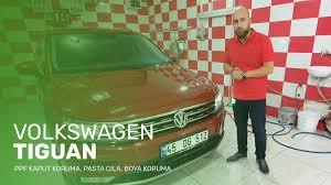 Vw Tiguan Ppf Kaput Koruma Pasta Cila Boya Koruma Youtube