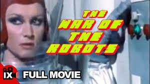 The War Of The Robots (1978) | Antonio Sabato - Yanti Somer - Malisa Longo  | Full Movie