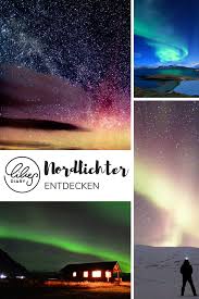 Letztlich gibt es allerdings niemals eine garantie dafür, sie in einer bestimmten nacht zu sehen zu bekommen. Nordlichter Sehen Wo Sieht Man Polarlichter Am Besten
