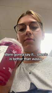 Sheetz Is Better Than Wawa