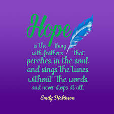 Hope' is the thing with feathers is a lyric poem in ballad meter written by american poet emily dickinson, the manuscript of this poem appears in fascicle 13, which dickinson compiled around 1861. Hope Is A Thing With Feathers Poem By Emily Dickinson Digital Art By Ginny Gaura