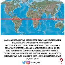 896 likes · 27 talking about this. Apa Itu On Twitter Apaitu Garisan Khatulistiwa Malaysia Malaysian Planet Khatulistiwa Earth