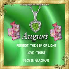 Birth Month Flower Necklace August Symbols August Peridot The Gem Of Light Love Trust Flower Gladiolus Birth Month Meanings August Birth Stone Birth Month