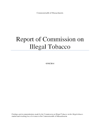 Https Www Mass Gov Doc Dor Report Of Commission On Illegal Tobacco Download