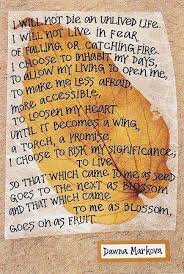 An Invitation To Live Out Loud From Dawna Markova This Is What I Find Poetry Does In Us As It Works Away In Us Wow Words Inspirational Words Poems