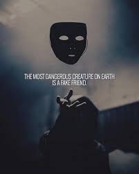 The Most Dangerous Creature On Earth Is A Fake Friend Fake Friends Quotes Betrayal Selfish Friend Quotes Fake Friend Quotes