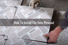 Laying tile on plywood · a plywood subfloor must be structurally sound and able to support the installation. Can You Lay Tile Over Plywood Ready To Diy