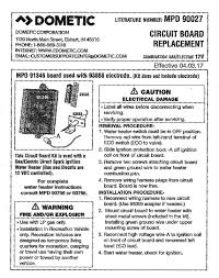 91346 was the atwood part number for the oem board on my 2017 coach gas/electric water heater. Board Potted Gas Only Dometic Atwood Mobile Products 91367 P C Automotive Rv Parts Accessories Urbytus Com
