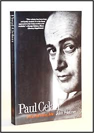 Paul Celan: Poet, Survivor, Jew