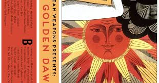 DREAM WEAPONS: Dream Weapons present: THE GOLDEN DAWN C60