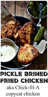 How To Make Pickle Brined Fried Chicken Recipe Yummy Chicken Recipes Fried Chicken Chicken Main Dishes