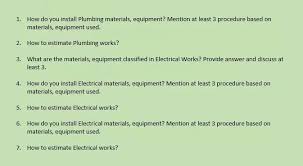 5 this 2020 national plumbing & hvac estimator is a guide to estimating labor and material costs for plumbing, heating, ventilating and air conditioning systems in residential, commercial and industrial buildings. 1 How Do You Install Plumbing Materials Equipment Chegg Com