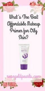I Can Vouch For This Primer For Oily Skin Makeup Tips For Oily Skin Best Drugstore Makeup Primer