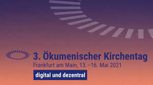 Wenn die menschen nicht zum ökt kommen können, kommt der ökt zu ihnen. 3 Okumenischer Kirchentag