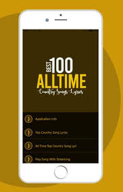 100 Best All Time Country Song Lyrics For Android Apk Download Download easily transposable chord charts and sheet music plus lyrics for 100,000 songs. country song lyrics for android apk