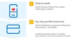 5% cashback on all weekend transactions and up to 5x treatpoints from local and overseas spending. How To Use Bdo Installment Card In Lazada