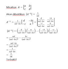 Maybe you would like to learn more about one of these? Misalkan A Matriks 2x2 Yang Memiliki Invers Buktikan Bahwa A 1 1 A Brainly Co Id